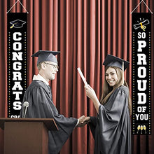 Load image into Gallery viewer, Graduation Porch Sign, We are So Proud You Banner, 2022 Graduation Party Door Banner, Congrats Grad Banner, Graduation Hanging Banner, Door Sign Graduation Banner for 2022 Graduation Decorations