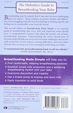 Load image into Gallery viewer, Breastfeeding Made Simple: Seven Natural Laws for Nursing Mothers