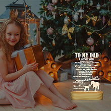 Load image into Gallery viewer, to My Dad Gifts from Daughter,3D Night Light I Love You Daddy LED Illusion Table Lamp for Men Father's Day Birthday Present (to My dad)
