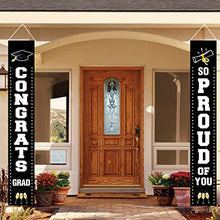 Load image into Gallery viewer, Graduation Porch Sign, We are So Proud You Banner, 2022 Graduation Party Door Banner, Congrats Grad Banner, Graduation Hanging Banner, Door Sign Graduation Banner for 2022 Graduation Decorations