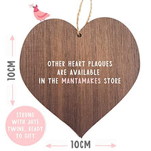 Load image into Gallery viewer, A present for mum | I love you mum present gifts | best mum ever in the world | handmade plaque presents | heart wooden hanging plaques | mother from daughter thank you | christmas
