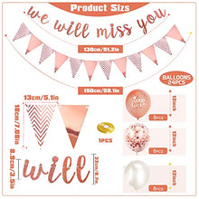 Load image into Gallery viewer, We Will Miss You Decorations Rose Gold Good Luck Balloons Party Decorations with Rose Gold Triangle Flag Banner Confetti Balloon for Retirement Graduation Leaving Party Going Away Farewell Decorations