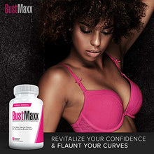 Load image into Gallery viewer, BustMaxx: The Most Trusted Breast Enhancement Pills | Natural Breast Enlargement and Female Augmentation Supplement for Breast Growth, 60 Capsules