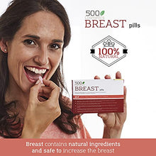 Load image into Gallery viewer, 500Cosmetics - Natural Supplement to Increase and Firm Feminine Breast - 100% Natural Ingredients - Made in EU - 60 Tablets. (2)