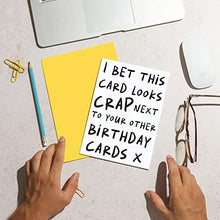Load image into Gallery viewer, Huxters Funny Birthday Card – A5 Happy Birthday Card her for friend – gifts for women friends - Birthday Card for Him and Her – Ideal for Friends, Family, Colleagues – Blank Interior (Looks Rubbish)