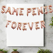 Load image into Gallery viewer, NUOBESTY 1 Set Balloon Aluminum Film “Same Penis Forever ”Party Favors Balloons Kit for Birthday Banquet Graduation Bachelor Party Pack- Bachelor Party Decorations, Ideas, Supplies, Gifts, Jokes