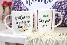 Load image into Gallery viewer, Jones Home & Gift Engagement Gift"She Said Yes" Engagement Mugs Set of Two Boxed