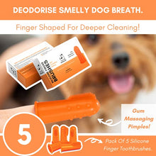 Load image into Gallery viewer, Finger Toothbrush for Dogs | Remove Tartar & Stop Bad Breath | 5 Pack for Easy Dog Teeth Cleaning | Silicone Dog Toothbrush for Total Dental Care