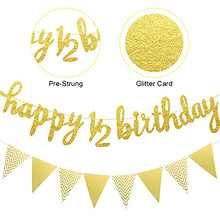 Load image into Gallery viewer, 6 Months Banner Happy Birthday Banner Happy 1/2 Birthday Banner Glitter 1/2 Half Year Cake Topper Triangle Flag Banner for Half Year Baby Shower Birthday Party Decoration, Pre-Strung (Gold)