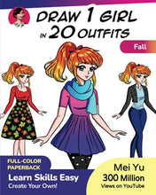 Load image into Gallery viewer, Draw 1 Girl in 20 Outfits - Fall: Learn how to draw anime and manga characters' fashion and clothes (Draw 1 in 20)