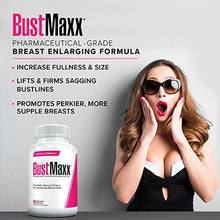Load image into Gallery viewer, BustMaxx: The Most Trusted Breast Enhancement Pills | Natural Breast Enlargement and Female Augmentation Supplement for Breast Growth, 60 Capsules