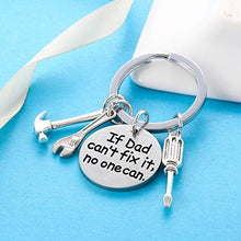 Load image into Gallery viewer, Dad Gift Dad Keyring Papa Gifts for Dad from Daughter Son Fathers Day Key Ring Keychain Daddy Birthday Gifts for Dad Funny Dad Gifts If Dad Cant fix it no one can (to My dad)