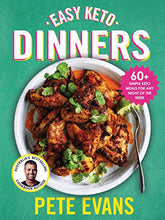 Load image into Gallery viewer, Easy Keto Dinners: 60+ simple keto meals for any night of the week