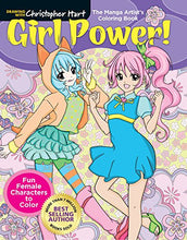 Load image into Gallery viewer, Manga Artist's Coloring Book: Girl Power!: Fun & Fabulous Females to Color! (Drawing with Christopher Hart)