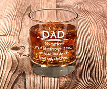 Load image into Gallery viewer, Funny Birthday Gifts for Dad from Daughter Son Kids, Dad No Matter What/Ugly Children Whiskey Glass Gift for Men Set, Novelty Father's Day Present Idea for Father, Bourbon Scotch Glass Gift