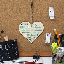 Load image into Gallery viewer, Handmade Wooden Hanging Heart Plaque Gift Very Big Thank You Teaching Assistant card alternative present from child funky wording