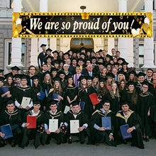 Load image into Gallery viewer, HOWAF Long We Are So Proud Of You Fabric Banner for Graduation Party Decoration Black and Gold, Graduation Banner Decoration Graduation Commencement Decoration of Table Wall Room Indoor Outdoor