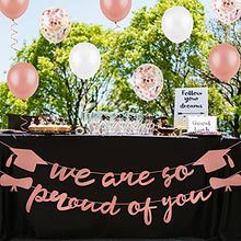 Load image into Gallery viewer, ADXCO Graduation Decorations 2022 Banner Kit Including Banners with We Are so Proud of You 15 Latex Sequined Balloons for School Graduation Party Decoration Supplies Accessories (Rose Gold)