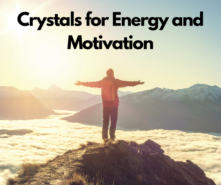 Crystals for Energy and Motivation: How to Use Crystals for Increased Productivity and Happiness