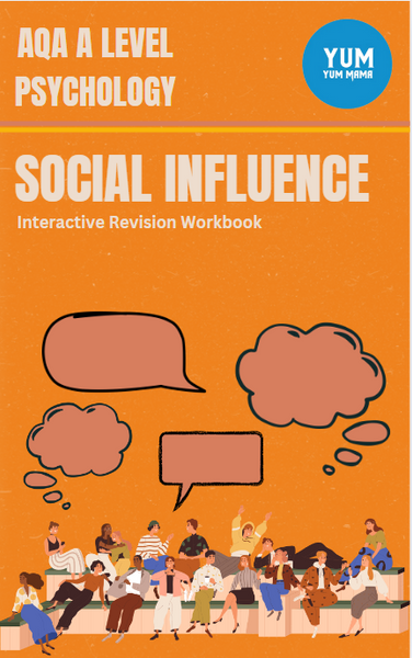 Master Social Influence with the Yum Yum Mama Interactive Revision Workbook – The Ultimate AQA A-Level Psychology Study Guide!