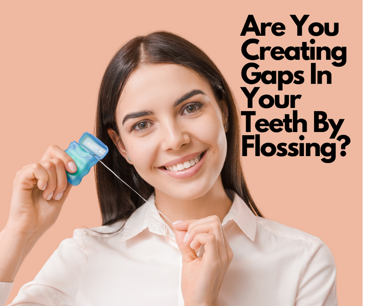 Does Flossing Create Gaps in Teeth? A Dentist Weighs In