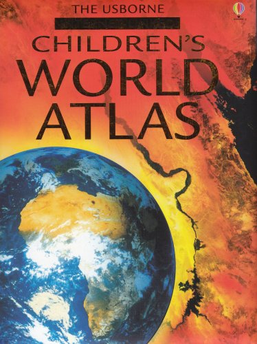 The Usborne Children's World Atlas: Internet Linked