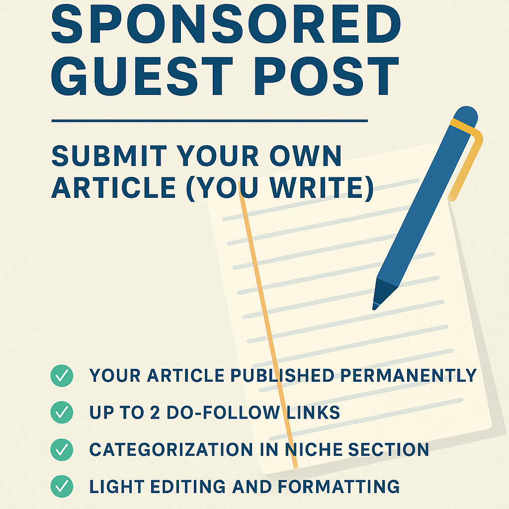 Sponsored Guest Post – Submit Your Own Article (You Write)
