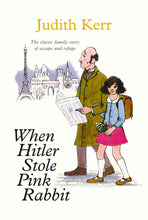 Load image into Gallery viewer, When Hitler Stole Pink Rabbit: Fifty years of the classic family story of escape and refuge- cover may vary
