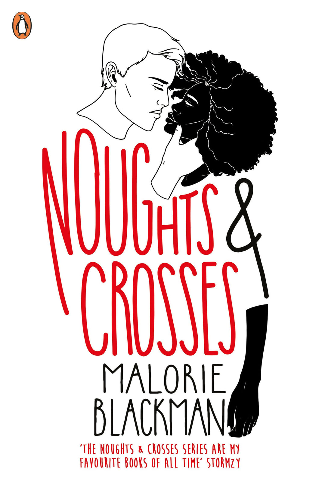 Noughts & Crosses: Malorie Blackman: 1 (Noughts and Crosses, 1)