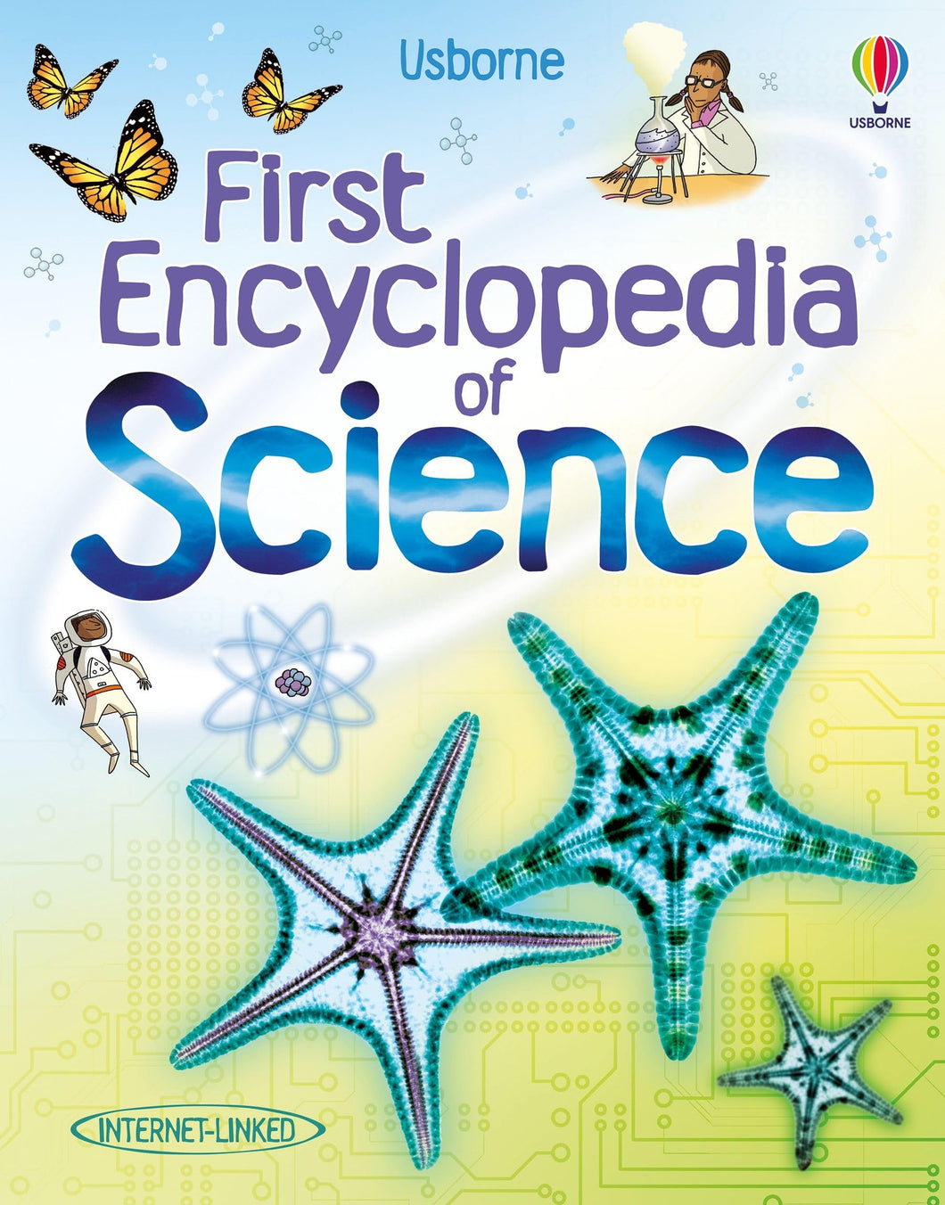 First Encyclopedia of Science (Usborne First Encyclopedias): 1