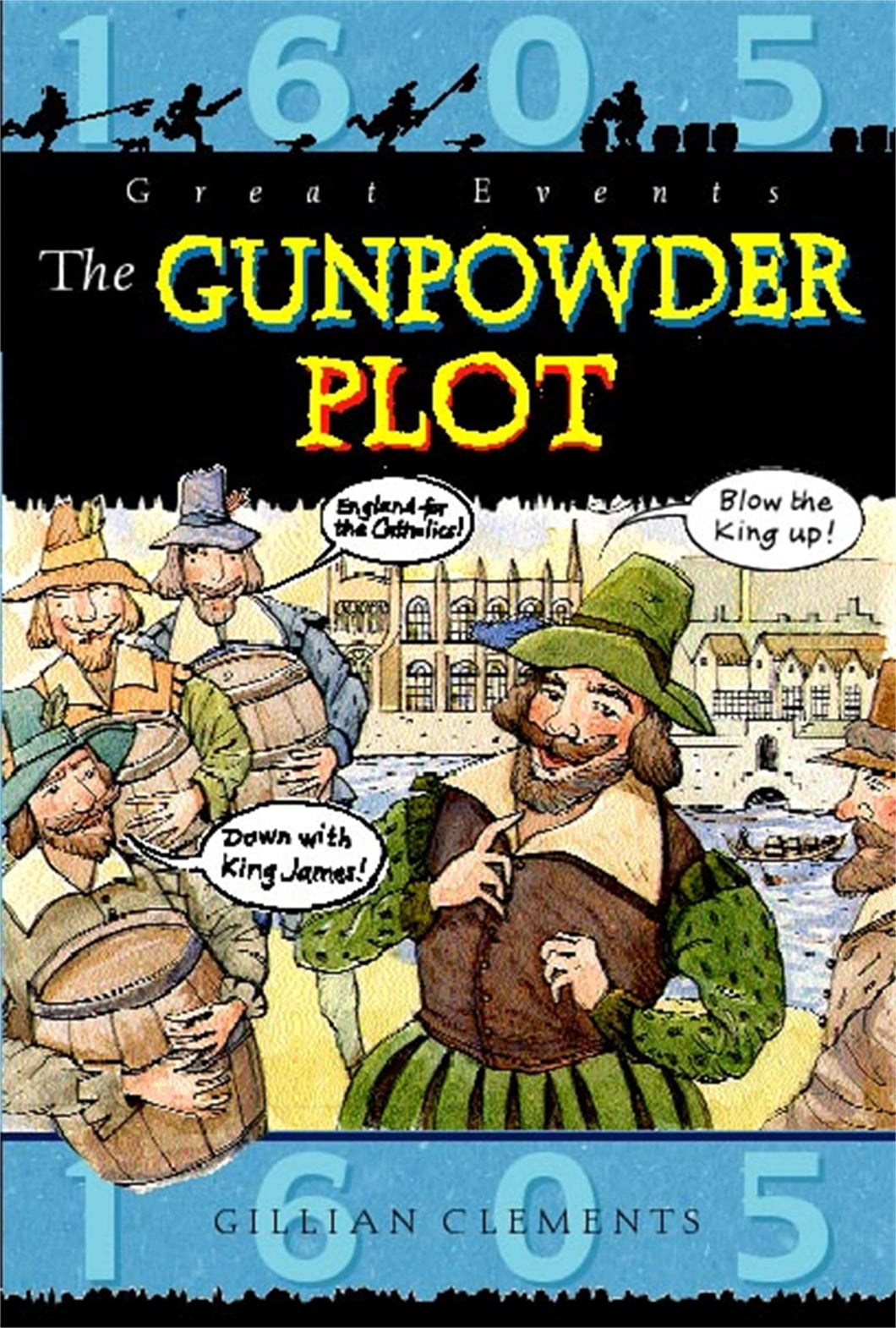 The Gunpowder Plot (Great Events)