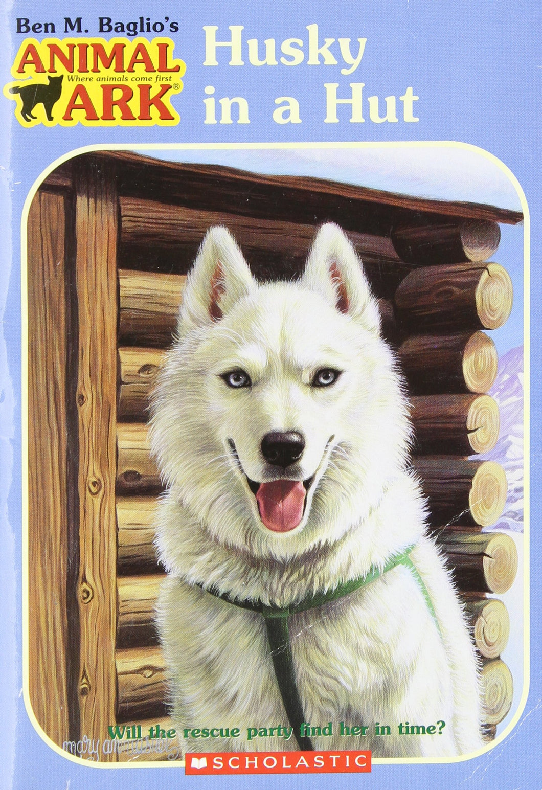 Husky In A Hut (Animal Ark Series)
