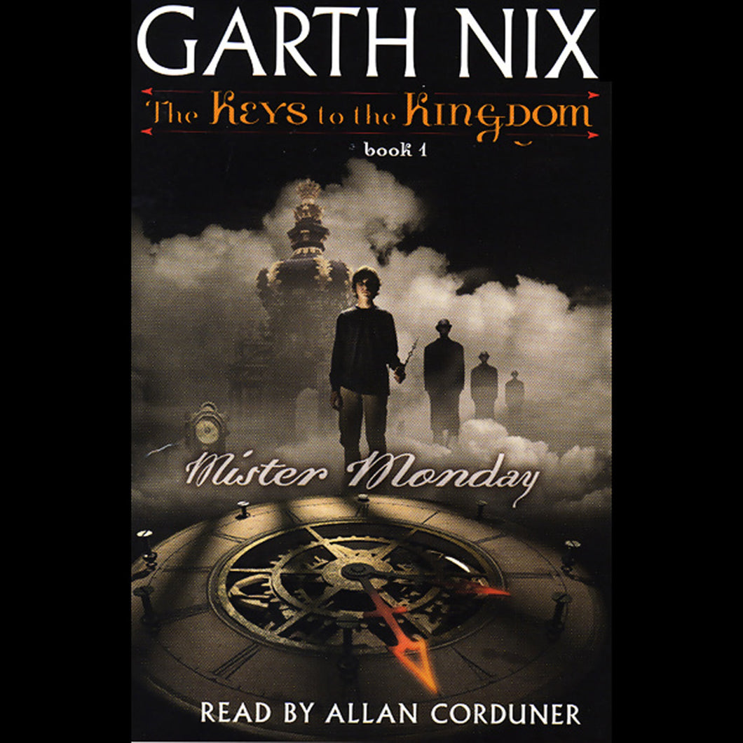 Mister Monday: The Keys to the Kingdom, Book 1