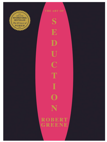 Cover of The Art of Seduction by Robert Greene, focused on psychological influence and manipulation

