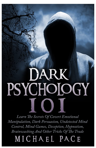 Cover of Dark Psychology Secrets by Michael Pace, a guide to emotional control and influence

