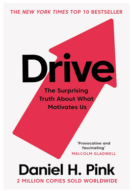 Cover of Drive by Daniel Pink, exploring the psychology of motivation and purpose

