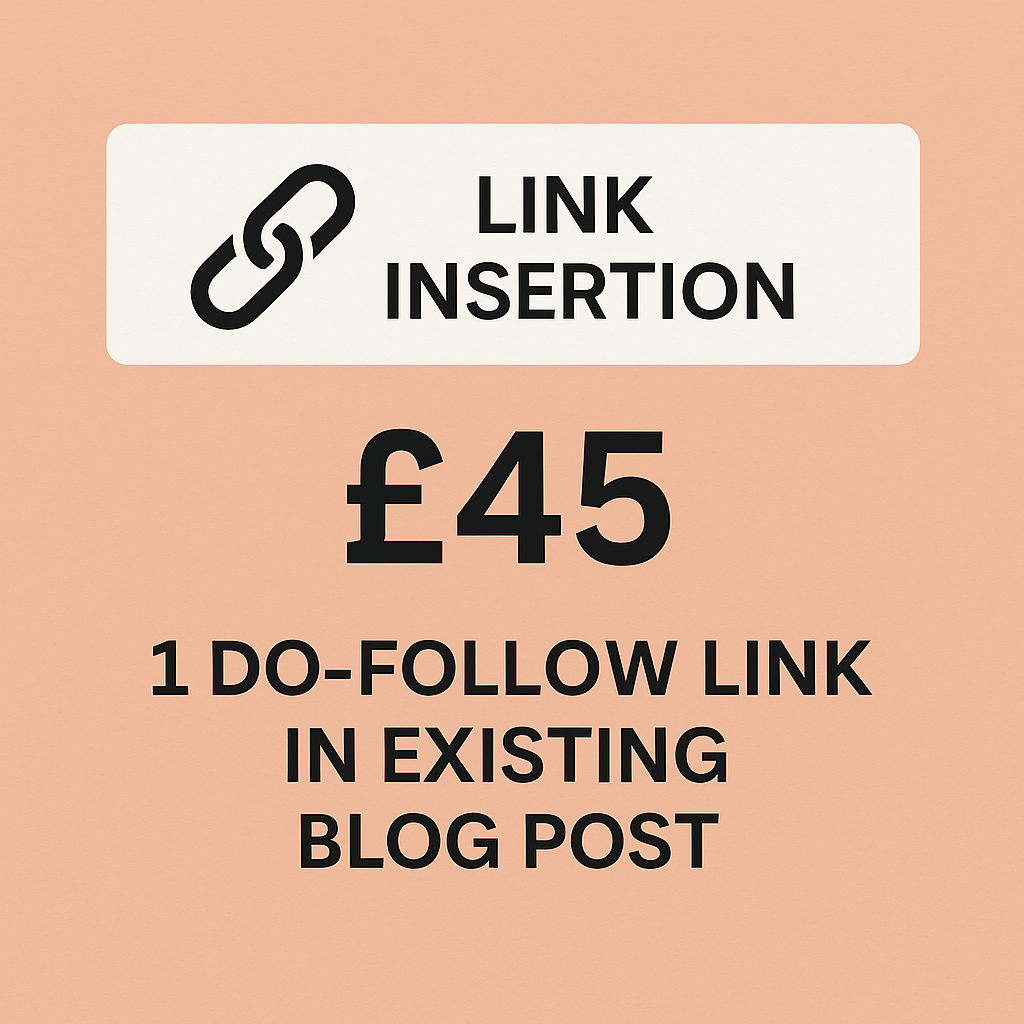 Link Insertion – 1 Do-Follow Link in Existing Blog Post