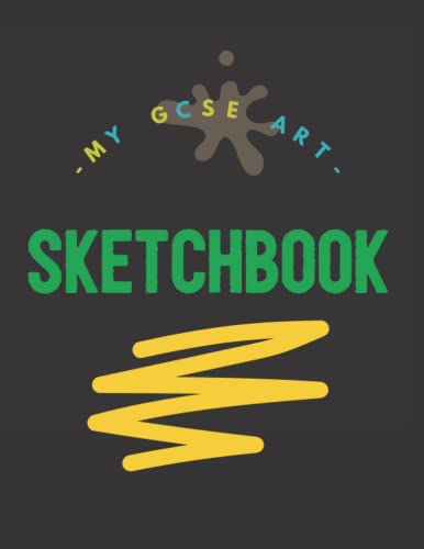 MY GCSE ART SKETCHBOOK: Blank Pad for Drawing, Writing, Sketching or Doodling, 110 White Pages, 8.5”x11” size