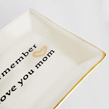 Load image into Gallery viewer, HOME SMILE Birthday Gifts for Mom,Mom Gift-Ceramic Ring Dish Decorative Trinket Plate -Remember I Love You Mom-Mother&#39;s Day Valentines Day Christmas Gifts for Mom

