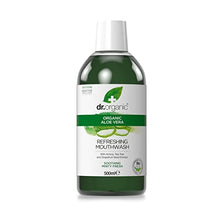 Load image into Gallery viewer, Dr. Organic Aloe Vera Refreshing Mouthwash, 500 ml
