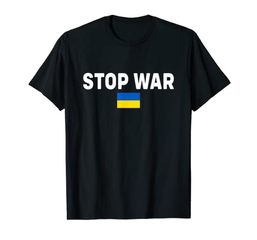 Stop War I Stand With Ukraine Flag Support Ukraine T-Shirt