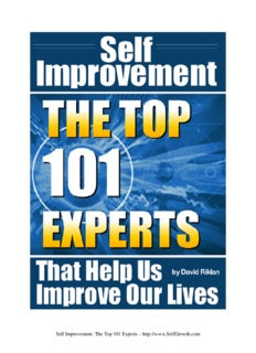 Self Improvement – The Top 101 Experts that Help Us Improve Our Lives (PDF Book)