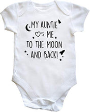 Load image into Gallery viewer, Hippowarehouse My Auntie Loves Me to The Moon and Back Baby Vest Bodysuit (Short Sleeve) Boys Girls White
