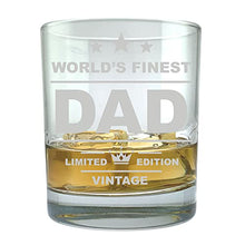 Load image into Gallery viewer, Dad&#39;s Gift - World&#39;s Finest Dad Whisky Glass - Father&#39;s Day Birthday Gift for Dad - Includes Gift Box
