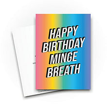 Load image into Gallery viewer, Tongue in Peach Funny Birthday Cards, Rude Card, Happy Birthday M*nge Breath, Novelty Profanity Insult Banter Lesbian Bestie for Her for Him, CBH478, White, 21 x 15 x 0.2 cm
