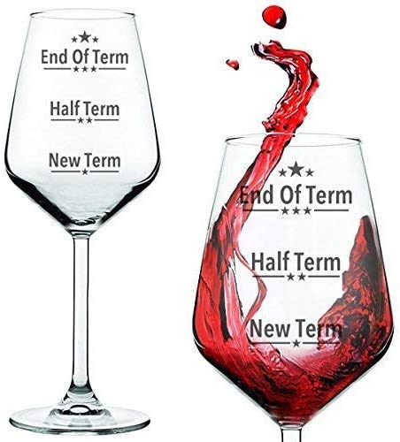FLOW Barware Teacher's Gift End of Term Wine Glass | 350ml Fun Novelty Wine Glass | Gift for Wine Lovers | Fun Printed Wine Glass for Red White Or Rose Wine Glasses