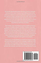 Load image into Gallery viewer, The Mindful Breastfeeding Book: Preparing you for calm and connected feeding
