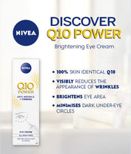 Load image into Gallery viewer, NIVEA Q10 Power Anti-Ageing Eye Cream with Anti-Wrinkle Firming Power (15 ml), Eye Cream for Lines and Wrinkles and Dark Circles, Powerful Under Eye Cream
