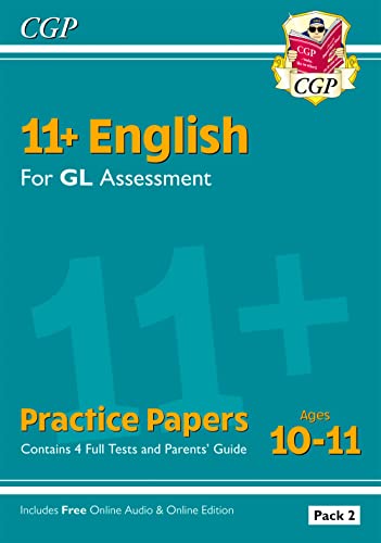 11+ GL English Practice Papers: Ages 10-11 - Pack 2 (with Parents' Gui ...