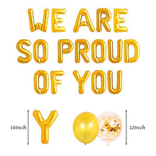 Load image into Gallery viewer, JeVenis Set of 11 We Are So Proud of You Balloon Graduation Banner Congratulations Banner Graduation Party Decorations Graduation Commencement Decoration for College High School
